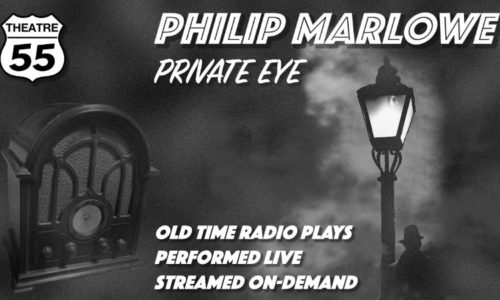 Phillip Marlowe, Private Eye— Radio Plays, Fall 2020